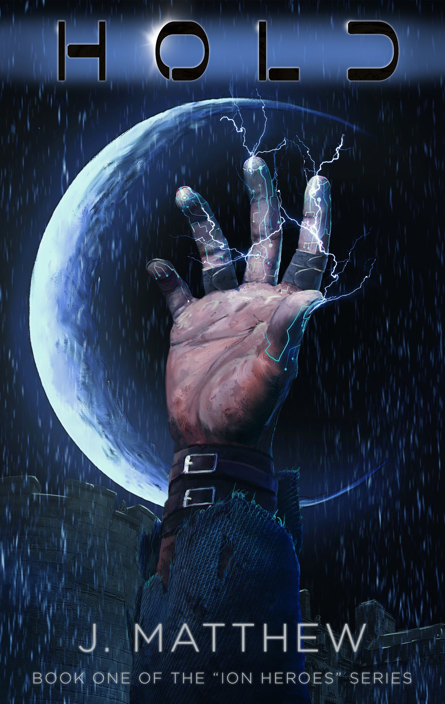 HOLD - Book One: Ion Heroes (ebook)