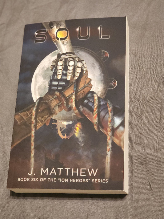 Soul, Book 6, Ion Heroes Series